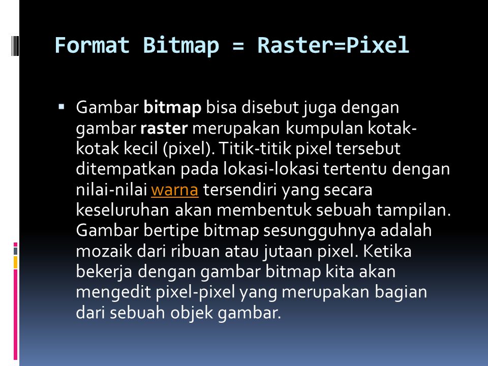 Detail Gambar Yang Bertipe Bitmap Adalah Nomer 24