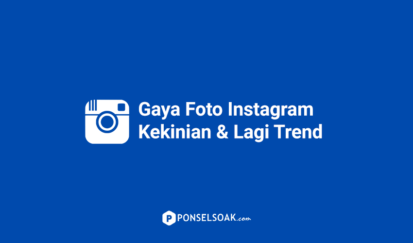 Detail Gaya Foto Yang Lagi Trend Di Instagram Nomer 16