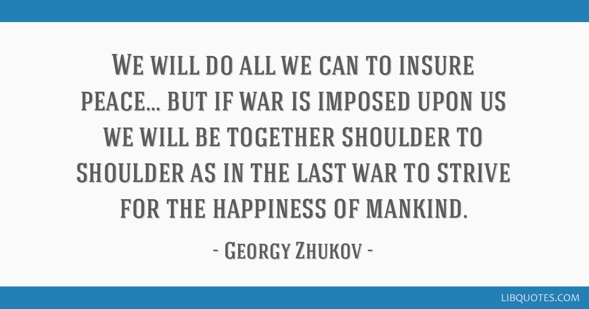 Detail Georgy Zhukov Quotes Nomer 43