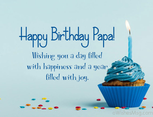 Happy Birthday Papa Quotes - KibrisPDR