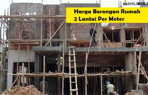 Detail Harga Borongan Rumah 2 Lantai Per Meter Nomer 9