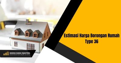 Detail Harga Borongan Rumah Type 36 Nomer 26