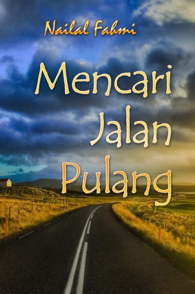 Detail Harga Buku Mencari Jalan Pulang Nomer 3