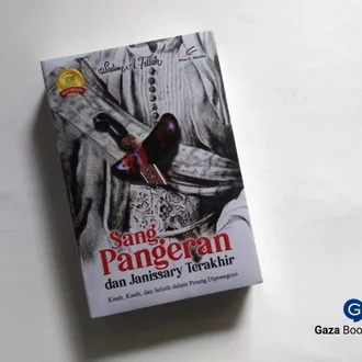 Detail Harga Buku Sang Pangeran Dan Janissary Terakhir Nomer 52