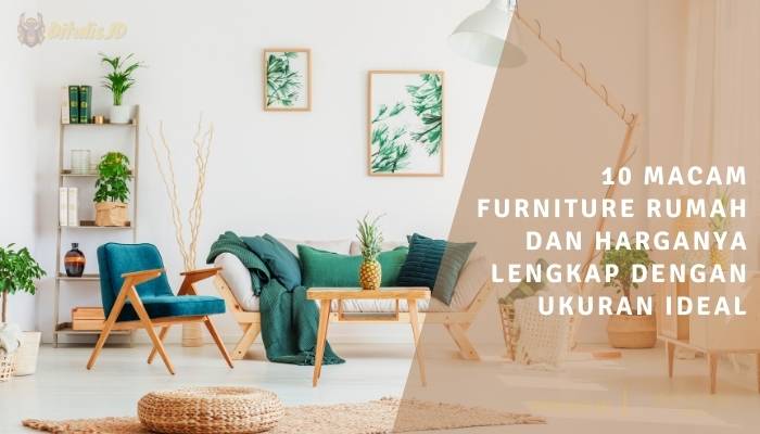 Detail Harga Furniture Rumah Nomer 15