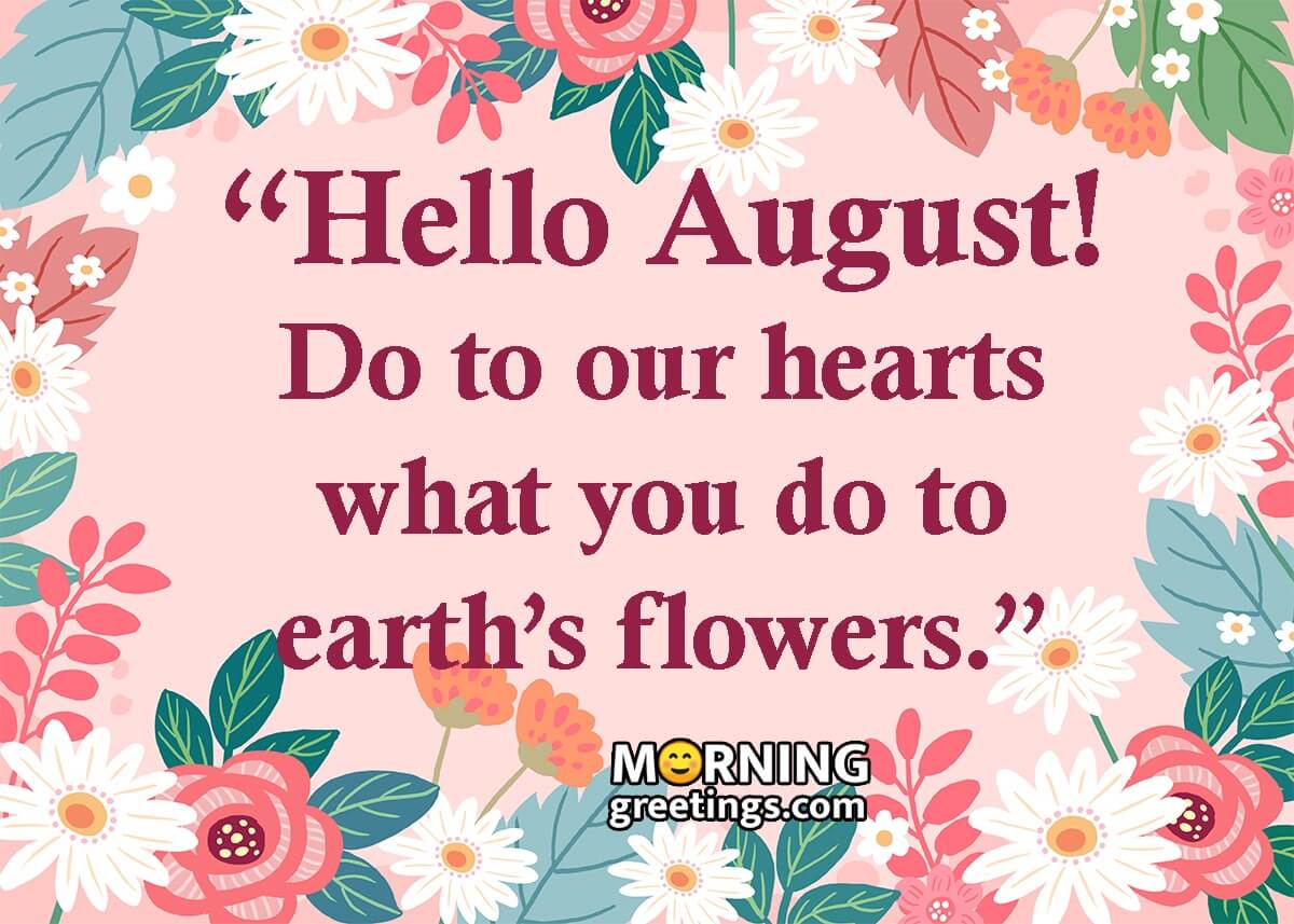 Detail Hello August Quotes Nomer 30
