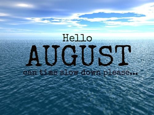 Detail Hello August Quotes Nomer 7