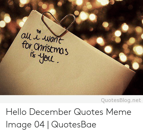 Detail Hello December Quotes Nomer 45