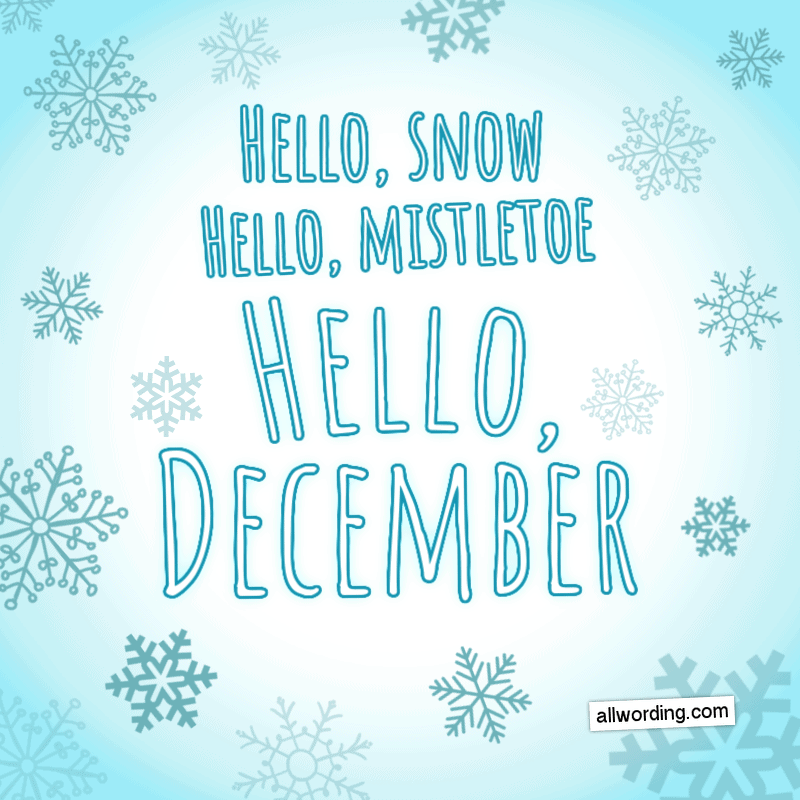 Detail Hello December Quotes Nomer 53