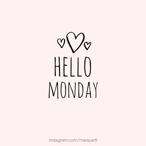 Detail Hello Monday Quotes Nomer 4