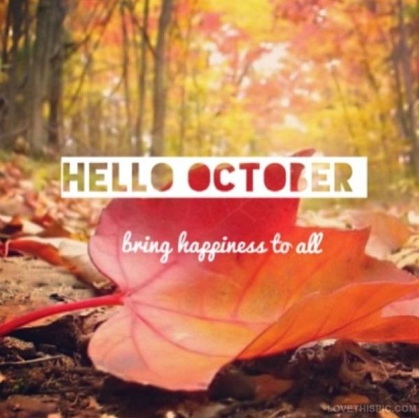 Hello October Quotes - KibrisPDR