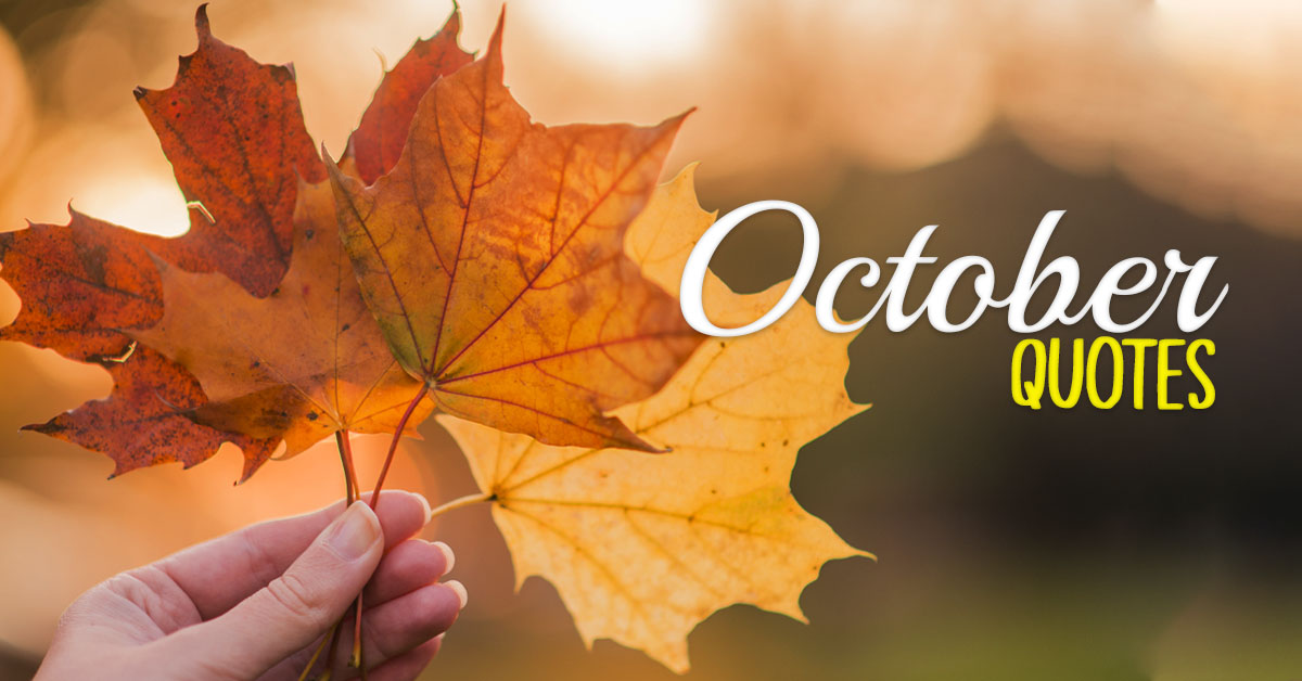 Detail Hello October Quotes Nomer 14
