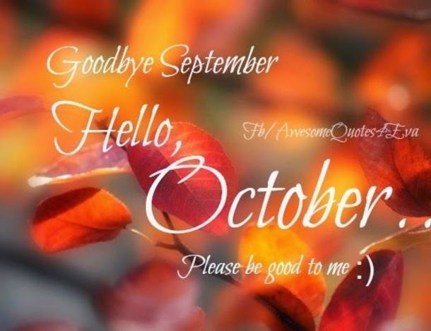 Detail Hello October Quotes Nomer 26