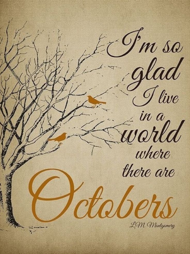 Detail Hello October Quotes Nomer 35