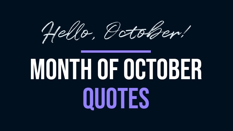 Detail Hello October Quotes Nomer 50