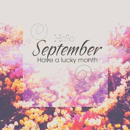 Detail Hello September Quotes Nomer 14