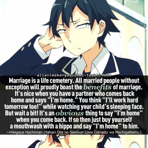 Detail Hikigaya Hachiman Quotes Nomer 30