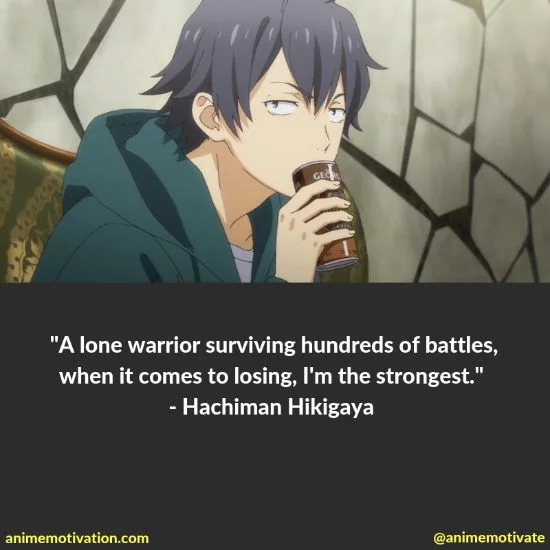 Detail Hikigaya Hachiman Quotes Nomer 48