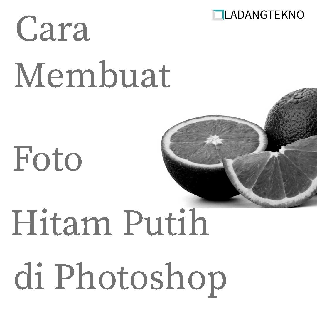Detail Background Hitam Putih Objek Berwarna Di Photoshop Nomer 28