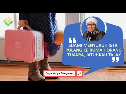 Detail Hukum Suami Menyuruh Istri Pulang Ke Rumah Orang Tuanya Nomer 2