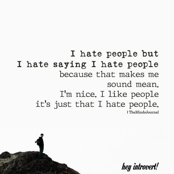 I Hate People Quotes - KibrisPDR