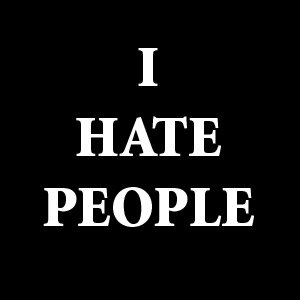 Detail I Hate People Quotes Nomer 30