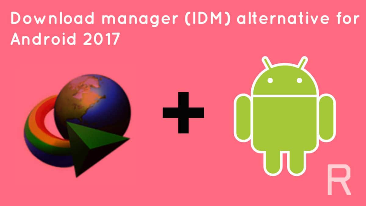 Detail Internet Download Manager For Android Nomer 15