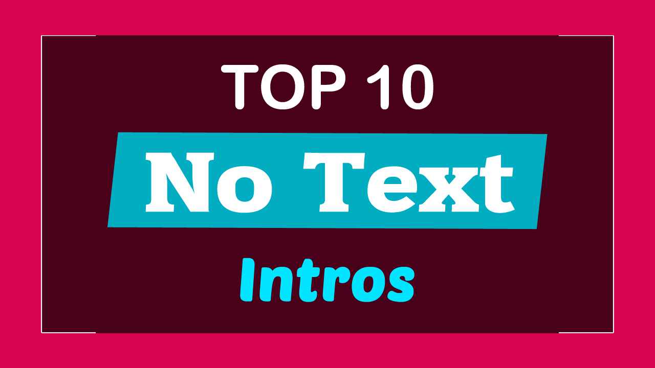 Detail Intro No Text Download Link Nomer 44