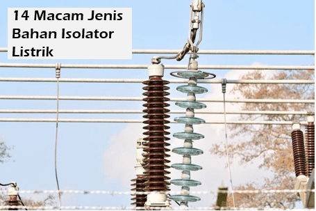 Detail Isolator Listrik Adalah Nomer 6