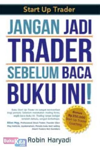 Jangan Jadi Trader Sebelum Baca Buku Ini - KibrisPDR