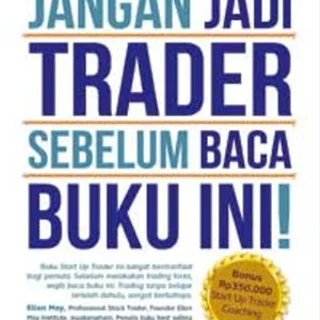 Detail Jangan Jadi Trader Sebelum Baca Buku Ini Nomer 7