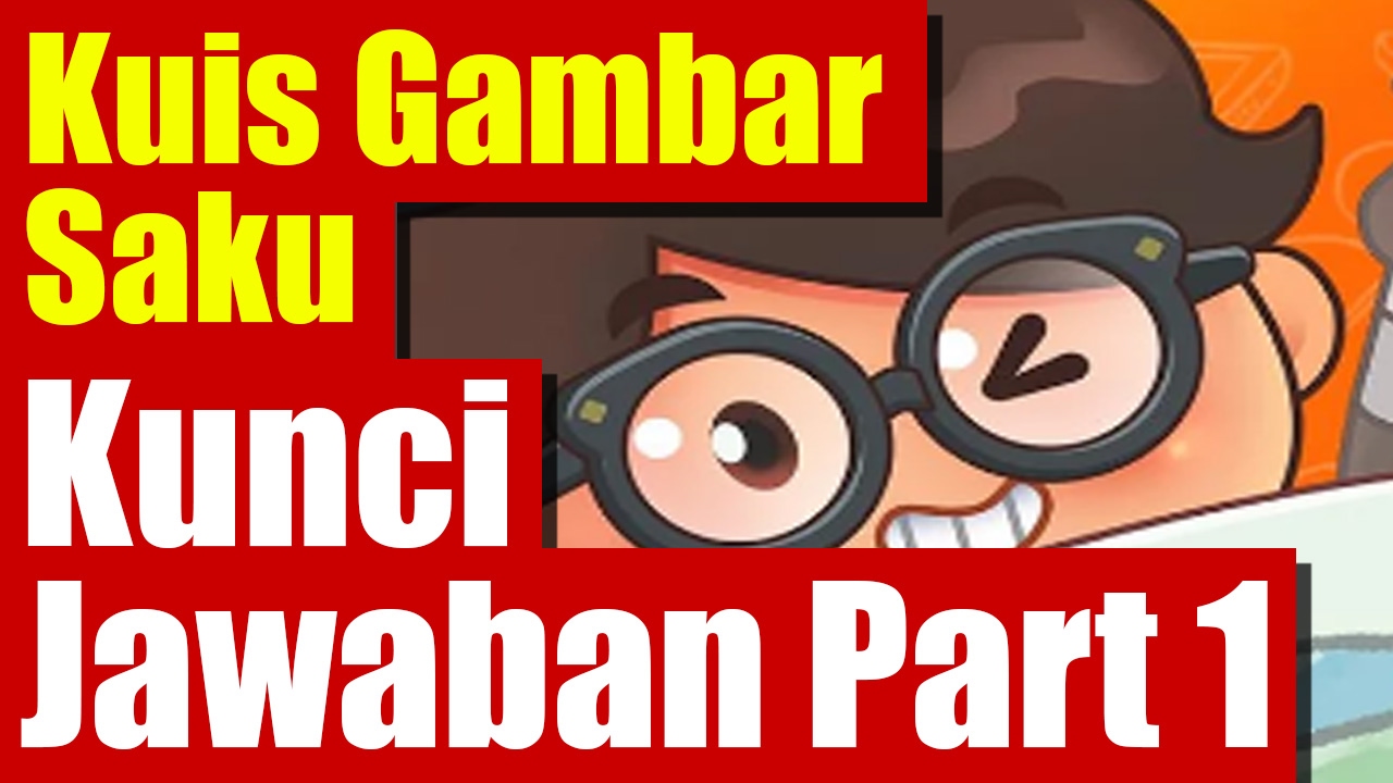 Detail Jawaban Kuis Gambar Saku Nomer 15