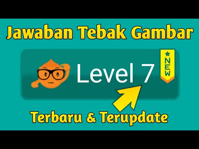 Detail Jawaban Tebak Gambar Level 7 Nomer 17