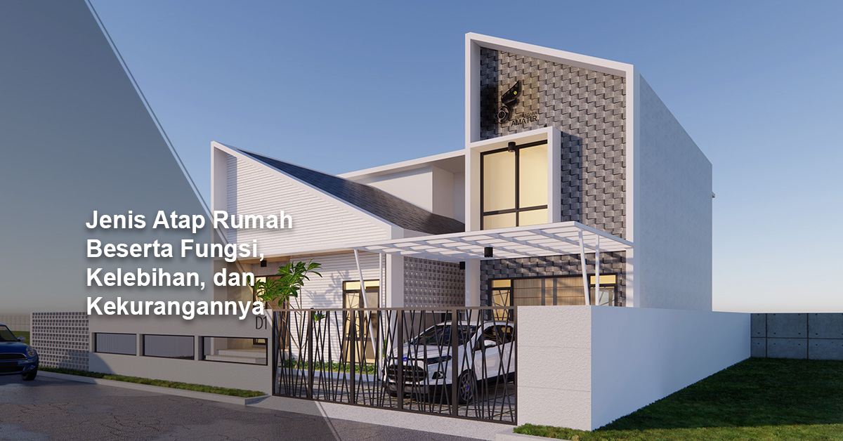 Detail Jelaskan Fungsi Atap Rumah Nomer 5