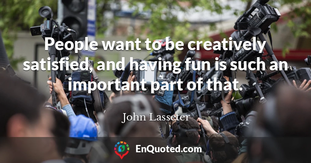 Detail John Lasseter Quotes Nomer 17