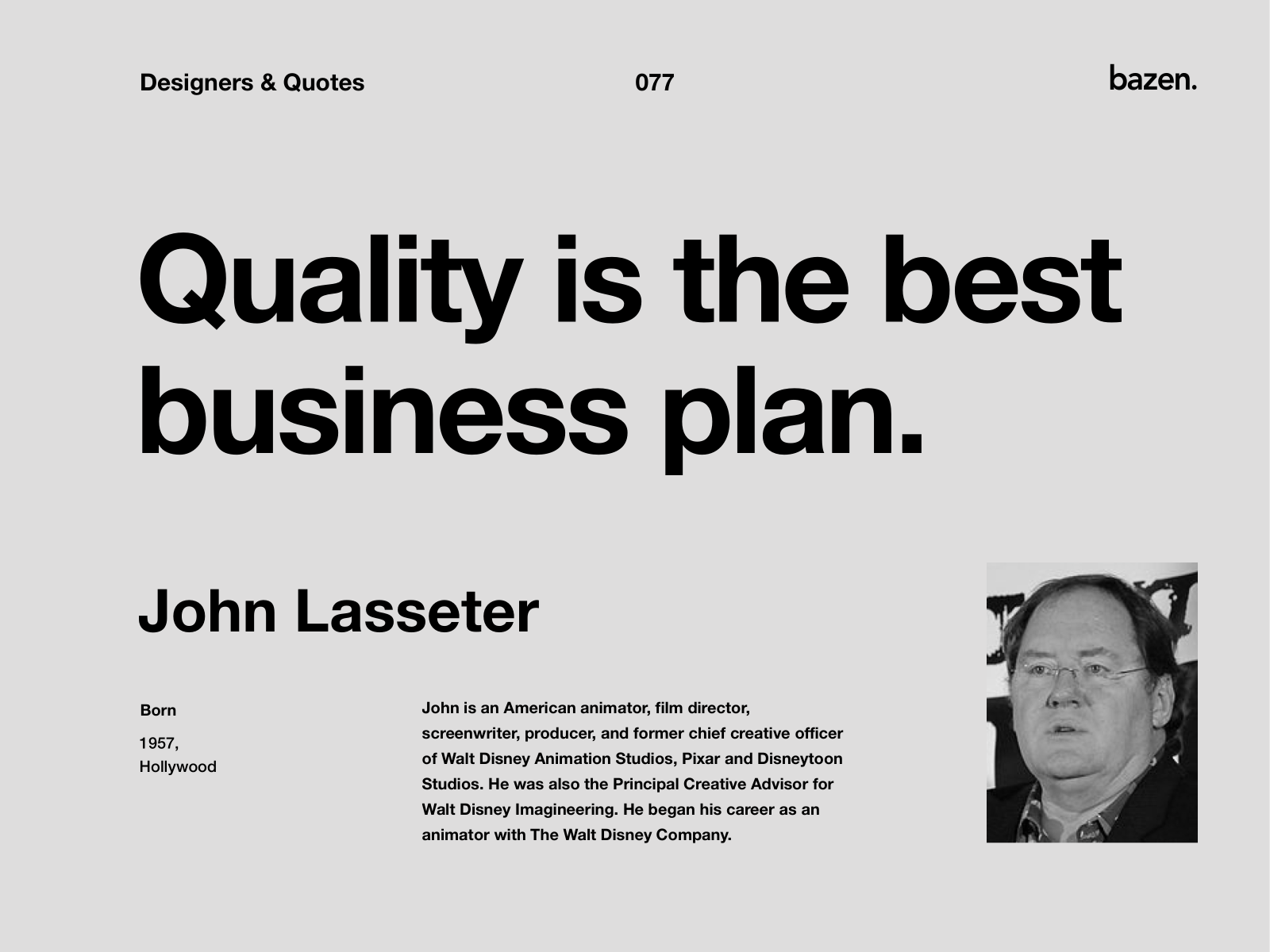 Detail John Lasseter Quotes Nomer 6