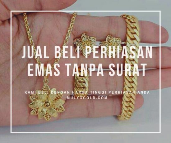 Detail Jual Beli Emas Tanpa Surat Terdekat Nomer 5