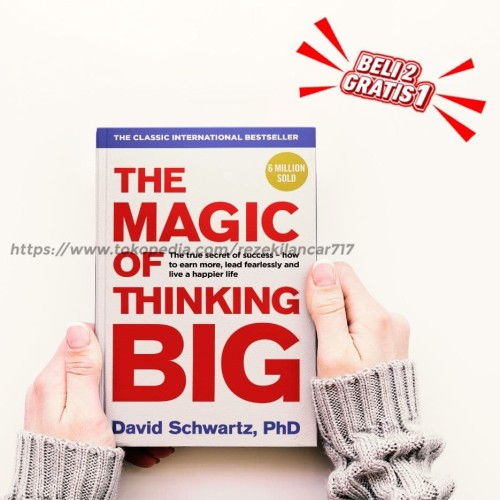 Detail Jual Buku The Magic Of Thinking Big Nomer 33