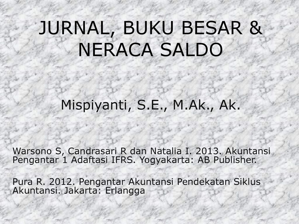 Detail Jurnal Umum Buku Besar Neraca Saldo Nomer 25