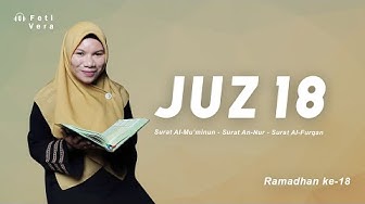 Detail Juz 18 Terdiri Dari Surat Apa Saja Nomer 26