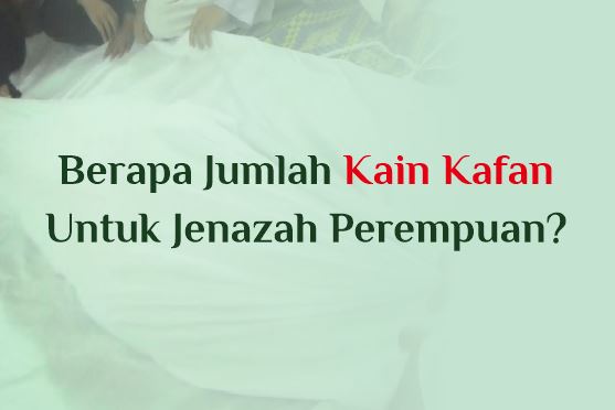 Kain Kafan Untuk Perempuan - KibrisPDR