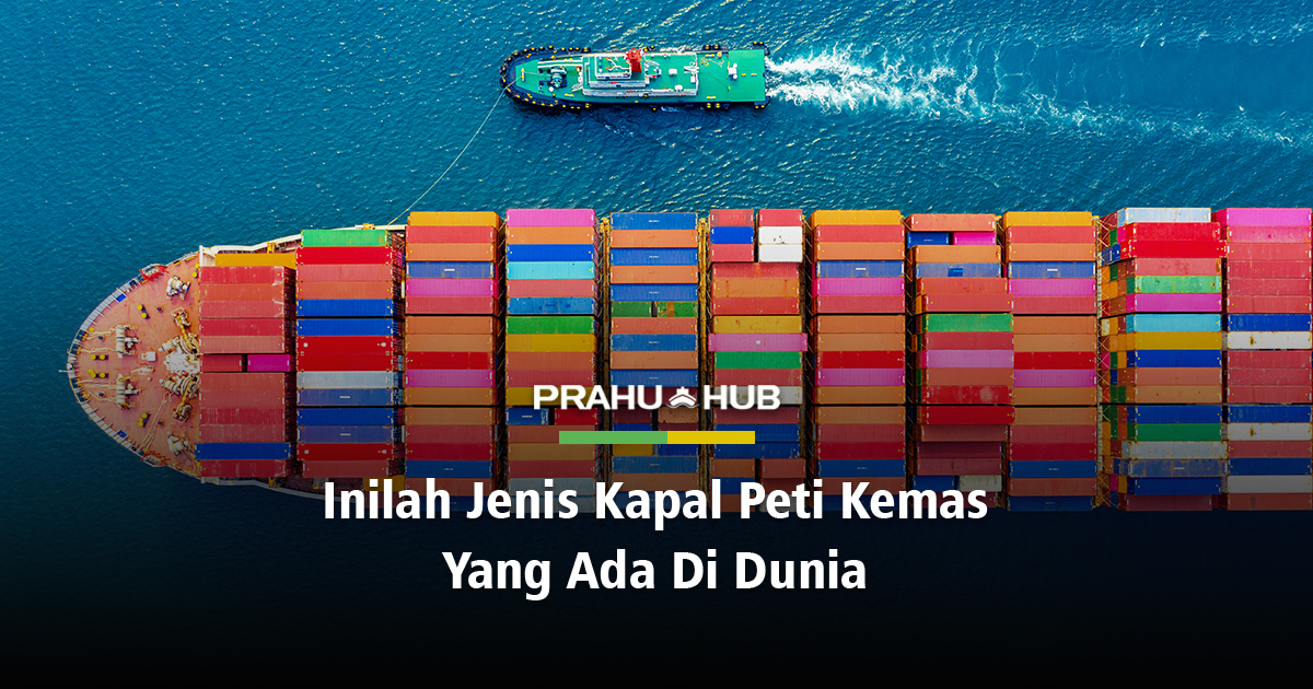 Detail Kapal Kontainer Adalah Nomer 32