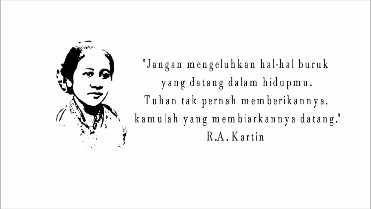 Detail Kartini Day Quotes Nomer 38