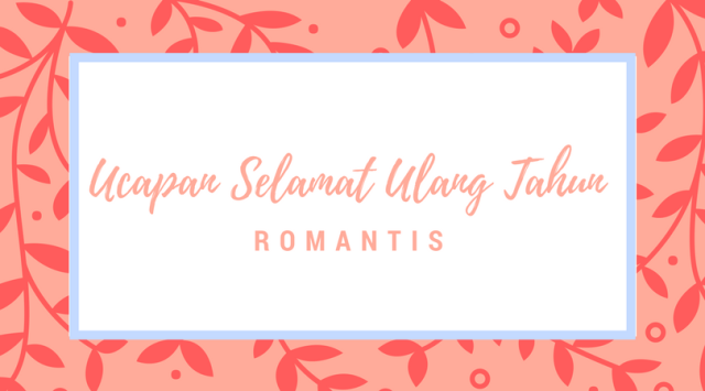 Detail Kartu Ucapan Selamat Ulang Tahun Untuk Pacar Nomer 35