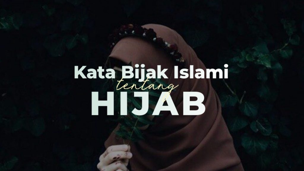 Detail Kata Kata Motivasi Untuk Berhijab Nomer 34