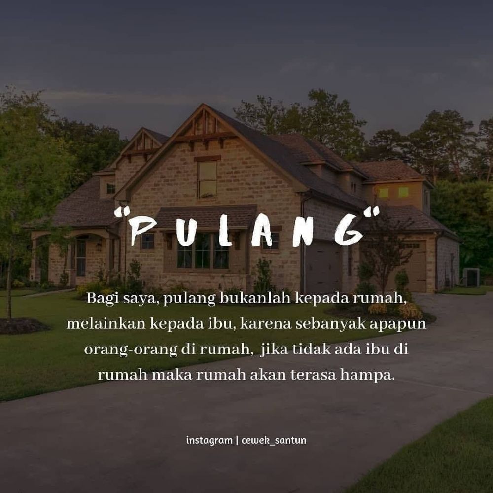 Detail Kata Kata Pulang Ke Rumah Nomer 2