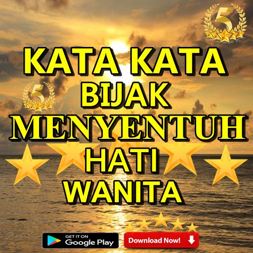 Detail Kata Kata Untuk Menyentuh Hati Wanita Nomer 2