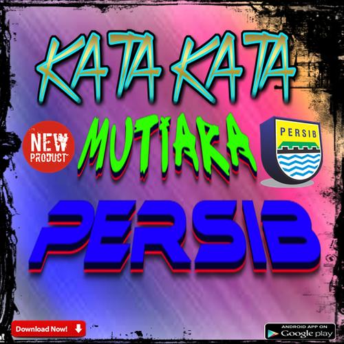 Detail Kata Kata Untuk Persib Nomer 4