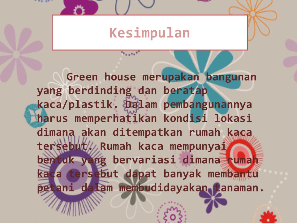 Detail Kelemahan Green House Gambar Kesimpulan Green House Dalam Bahasa Inggris Nomer 17