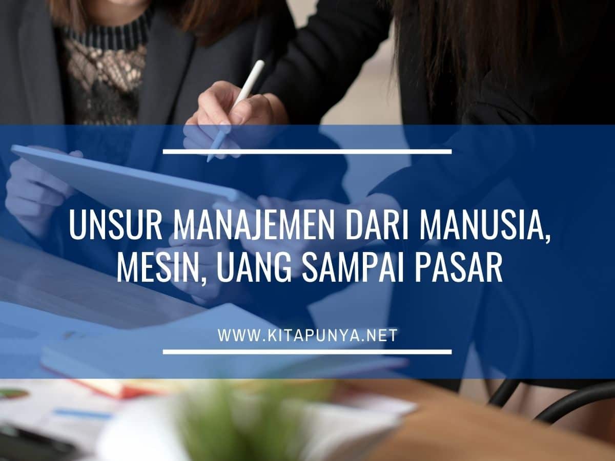 Detail Keliping Tentang Unsur Unsur Manajemen Beserta Gambar Nomer 10